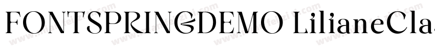 FONTSPRINGDEMO LilianeClasseMediumR字体转换